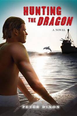 Hunting the Dragon by Peter L Dixon image
