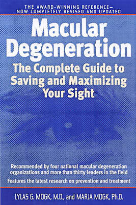 Macular Degeneration by Lylas G. Mogk