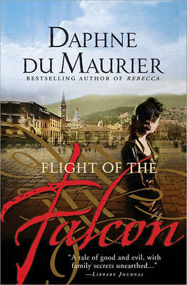 The Flight of the Falcon on Paperback by Daphne Du Maurier