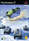 Dropship for PS2 Dropship for PS2