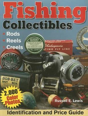 Fishing Collectibles ID and Price Guide by Russell Lewis image