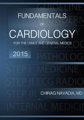 Fundamentals of Cardiology by Chirag Navadia MD image