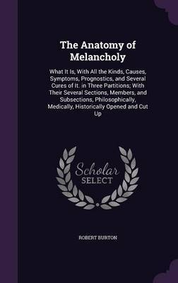 The Anatomy of Melancholy by Robert Burton image