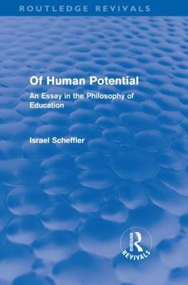 Of Human Potential by Israel Scheffler image