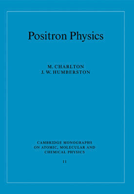 Positron Physics by M Charlton image