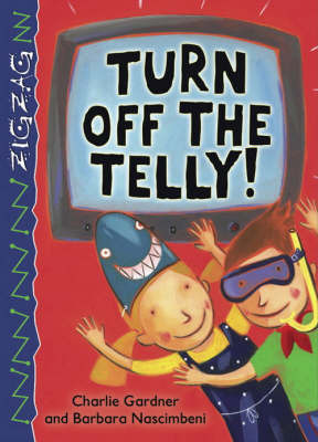Turn Off the Telly by Charlie Gardner image