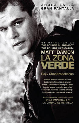 La Zona Verde by Rajiv Chandrasekaran image