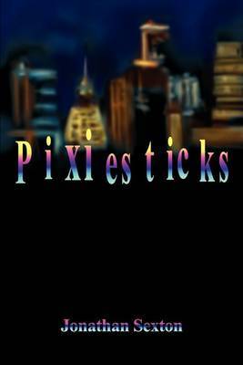 Pixiesticks by Jonathan Sexton image