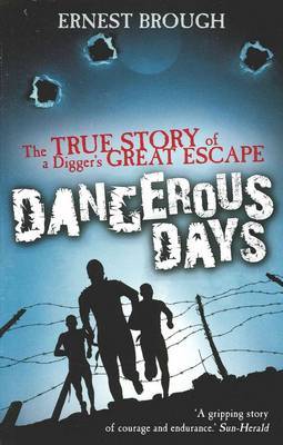 Dangerous Days by Ernest Brough image