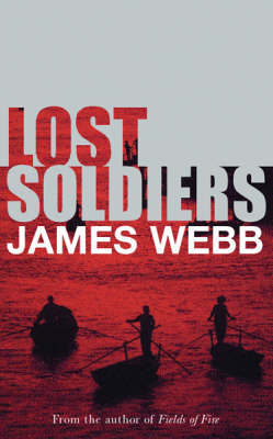 Lost Soldiers by James Webb image