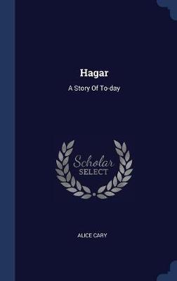 Hagar by Alice Cary image