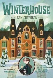 winterhouse ben guterson winterhouse ben guterson