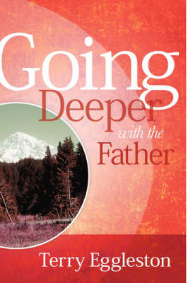 Going Deeper with the Father image