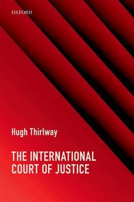 The International Court of Justice by Hugh Thirlway image