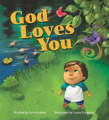 God Loves You by Carol Rubow image