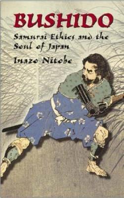 Bushido by Inazo Nitobe