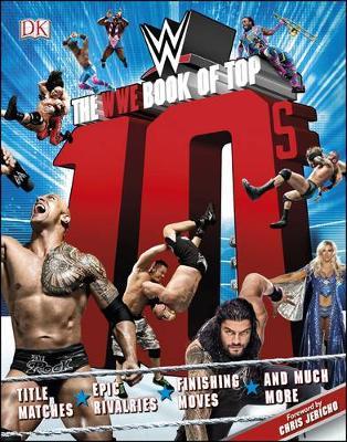 The WWE Book of Top 10s by Dean Miller image