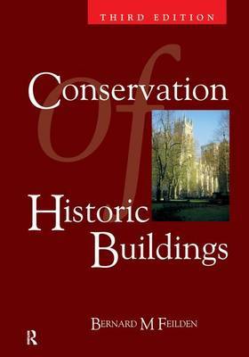 Conservation of Historic Buildings by Bernard M. Feilden image
