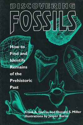 Discovering Fossils by Frank A. Garcia image