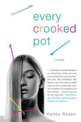 Every Crooked Pot by Renee Rosen image