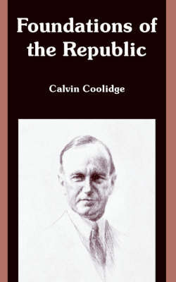 Foundations of the Republic by Calvin Coolidge image