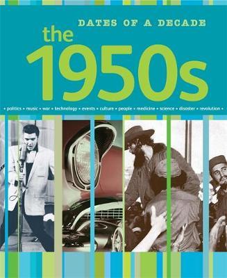 Dates of a Decade: The 1950s by Paul Harrison image