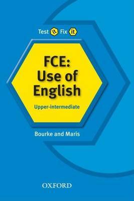 Test it, Fix it: FCE: Use of English: Upper-Intermediate by Kenna Bourke image