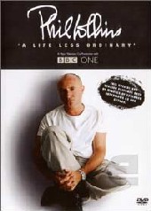 Phil Collins - A Life Less Ordinary on DVD Phil Collins - A Life Less Ordinary on DVD