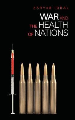 War and the Health of Nations by Zaryab Iqbal image