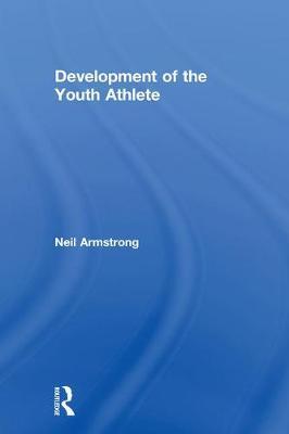 Development of the Youth Athlete by Neil Armstrong image