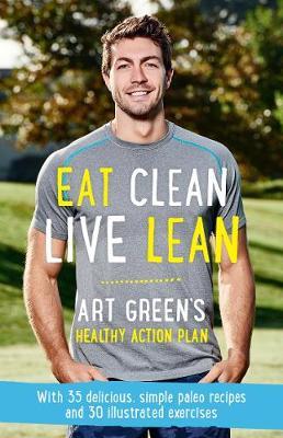 Eat Clean, Live Lean by Art Green image