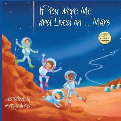 If You Were Me and Lived On...Mars by Carole P Roman image