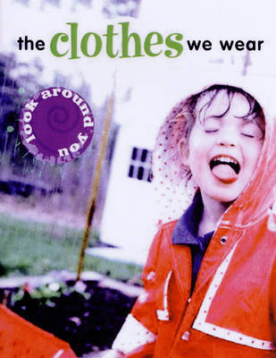 The Clothes We Wear by Sally Hewitt image