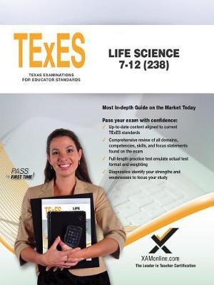TExES Life Science 7-12 (238) by Sharon A Wynne image