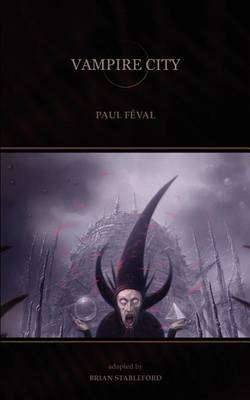 Vampire City by Paul Feval image