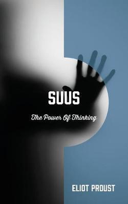 Suus by Eliot Proust