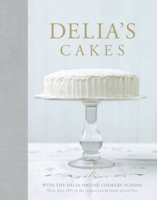 Delia's Cakes on Hardback by Delia Smith