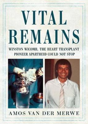 Vital Remains by Winston Wicomb image