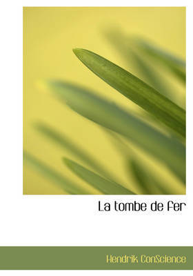 La Tombe de Fer by Hendrik Conscience image