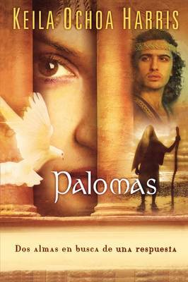 Palomas on Paperback by Keila Ochoa Harris