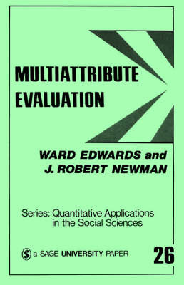 Multiattribute Evaluation by Ward Edwards