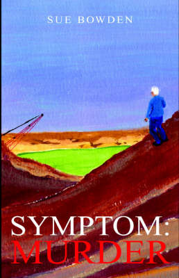 Symptom: Murder by Sue Bowden image