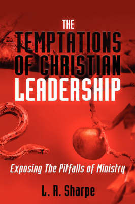 The Temptations of Christian Leadership by L. R. Sharpe image