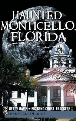 Haunted Monticello, Florida by Christina A. Ziegler-McPherson image