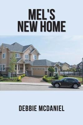 Mel's New Home by Debbie McDaniel image