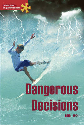 Heinemann English Readers Advanced Fiction: Dangerous Decisions image