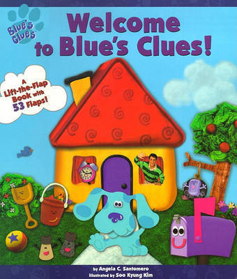 Welcome to Blue's Clues by Angela C Santomero image