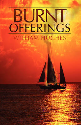 Burnt Offerings by William Hughes, Of image
