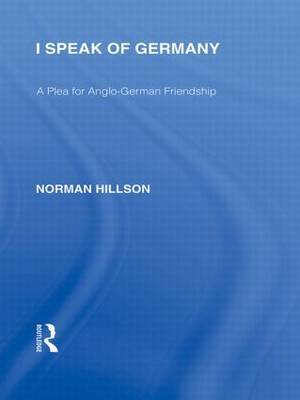 I Speak of Germany by Norman Hillson image