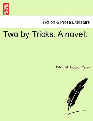 Two by Tricks. a Novel. by Edmund Hodgson Yates image